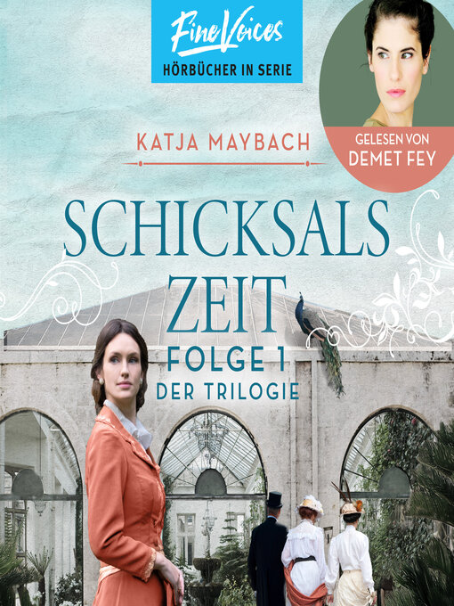 Title details for Schicksalszeit--Schicksals-Trilogie, Folge 1 (ungekürzt) by Katja Maybach - Wait list